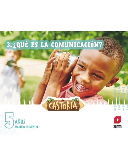 Áreas Integradas. 3 Infantil. Segundo Trimestre. Castoria