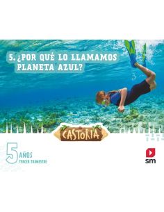 Áreas Integradas. 3 Infantil. Tercer Trimestre. Castoria