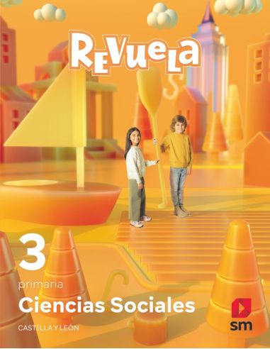 Ciencias Sociales. 3 Primaria. Revuela. Castilla Y León