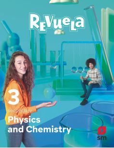 Physics And Chemistry. 3 Secondary. Revuela