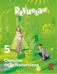 Ciencias De La Naturaleza. 5 Primaria. Revuela. Aragón