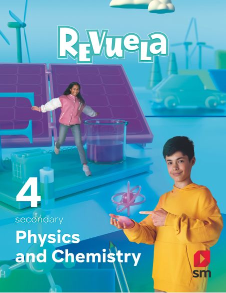 Physics And Chemistry. 4 Secondary. Revuela