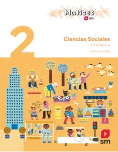 Ciencias Sociales. 2 Primaria. Matices. Castilla Y León