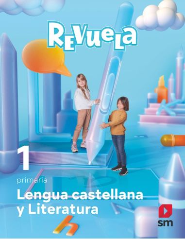 Lengua Castellana Y Literatura. 1 Primaria. Revuela