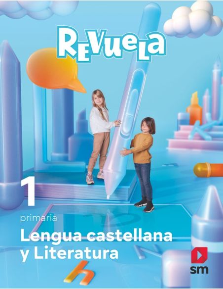 Lengua Castellana Y Literatura. 1 Primaria. Revuela
