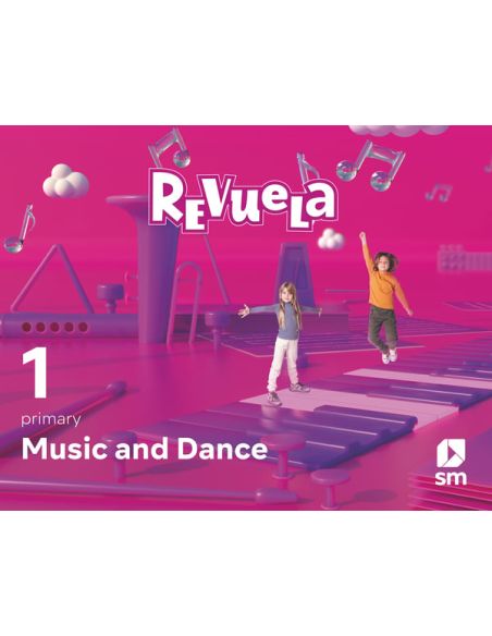 Music And Dance. 1 Primary. Revuela
