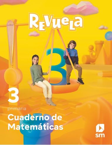Cuaderno De Matemáticas. 3 Primaria. Revuela