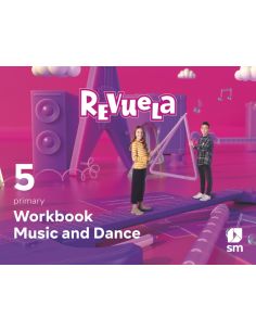 Music And Dance. Workbook. 5 Primary. Revuela