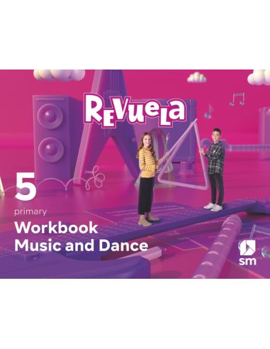 Music And Dance. Workbook. 5 Primary. Revuela