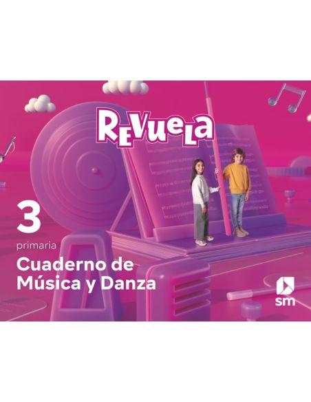 Cuaderno De Música Y Danza. 3 Primaria. Revuela