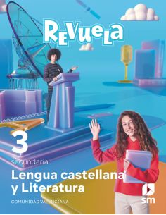Lengua Castellana Y Literatura. 3 Secundaria. Revuela. Comunidad Valenciana