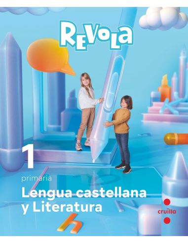 Lengua Castellana Y Literatura. 1 Primaria. Revola