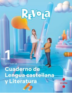 Cuaderno De Lengua Castellana Y Literatura. 1 Primaria. Revola