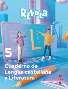 Cuaderno De Lengua Castellana Y Literatura. 5 Primaria. Revola