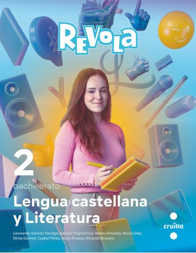 Lengua Castellana Y Literatura. 2 Bachillerato. Revola. Cruilla