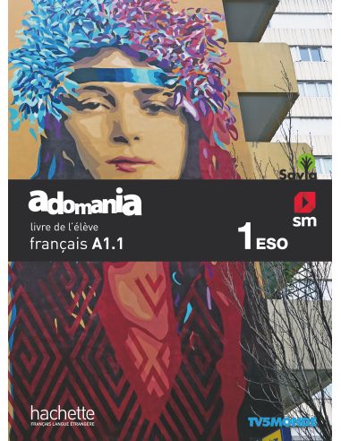 Méthode De Français. 1 Eso. Adomania. Savia