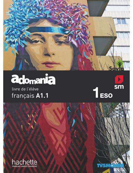Méthode De Français. 1 Eso. Adomania. Savia