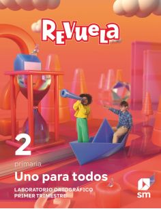 Método Globalizado. Uno Para Todos. 1 Trimestre. 2 Primaria. Revuela