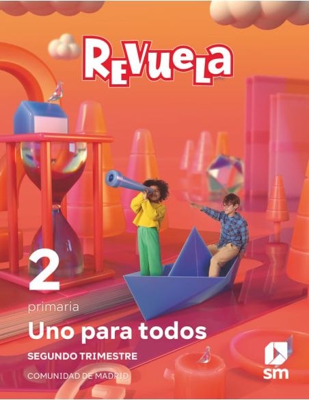 Método Globalizado. Uno Para Todos. 2 Trimestre. 2 Primaria. Revuela. Comunidad De Madrid