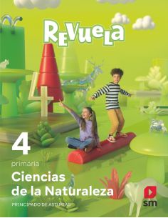 Ciencias De La Naturaleza. 4 Primaria. Revuela. Principado De Asturias