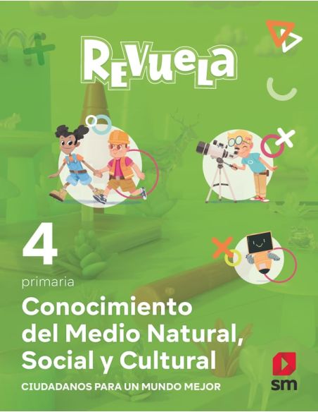 Conocimiento Del Medio Natural, Social Y Cultural. 4 Primaria. Revuela