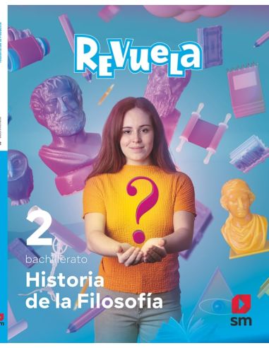 Historia De La Filosofía. 2 Bachillerato. Revuela