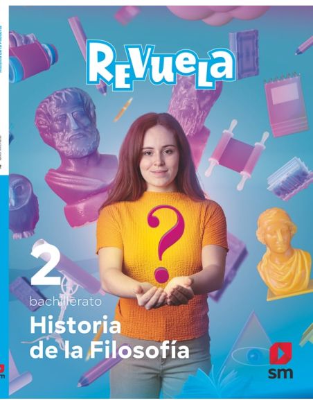 Historia De La Filosofía. 2 Bachillerato. Revuela