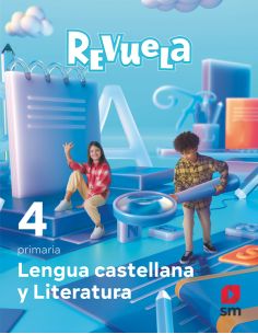 Lengua Castellana Y Literatura. 4 Primaria. Revuela