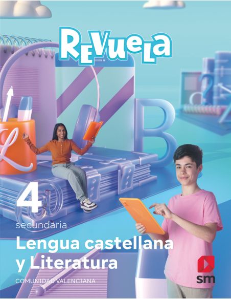 Lengua Castellana Y Literatura. 4 Secundaria. Revuela. Comunidad Valenciana