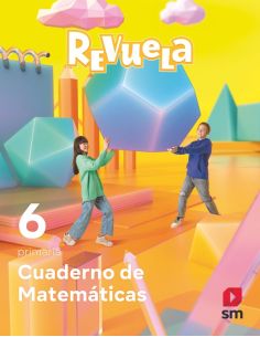 Cuaderno De Matemáticas. 6 Primaria. Revuela