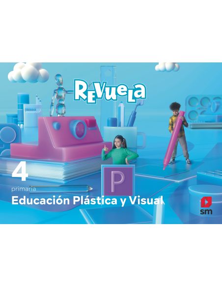 Educación Plástica Y Visual. 4 Primaria. Revuela