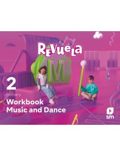 Music And Dance. Workbook. 2 Primary. Revuela
