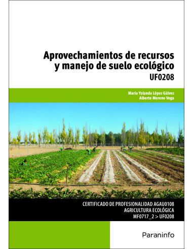 Aprovechamientos De Recursos Y Manejo De Suelo Ecológico