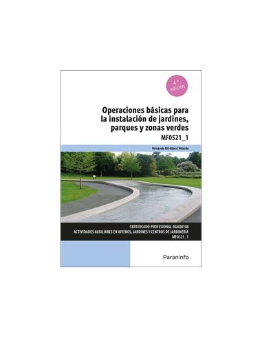Operaciones Básicas Para La Instalación De Jardines, Parques Y Zonas Verdes