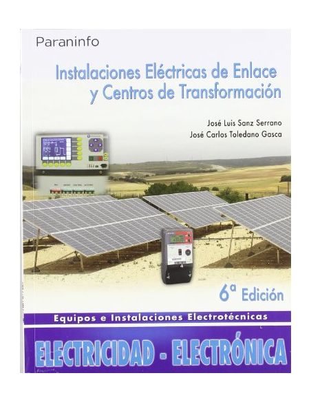 Instalaciones Eléctricas De Enlace Y Centros De Transformación