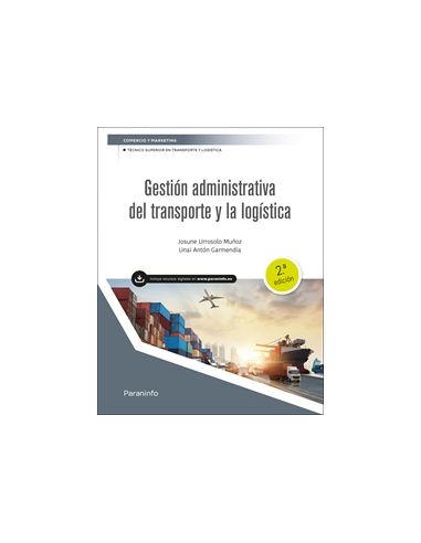 Gestión Administrativa Del Transporte Y La Logistica