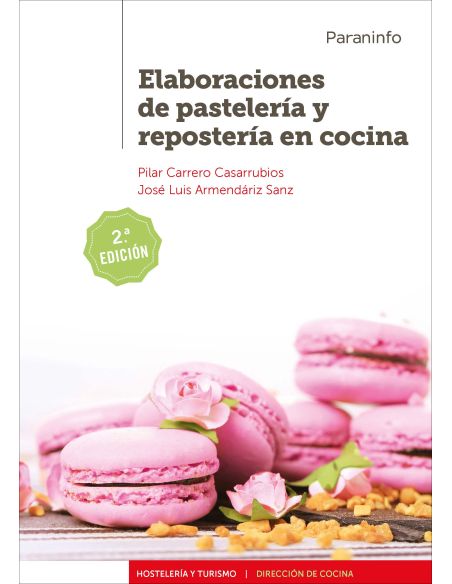 Elaboraciones De Pastelería Y Repostería En Cocina  2.ª Edición