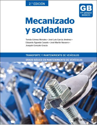 Mecanizado Y Soldadura 2ª Edición