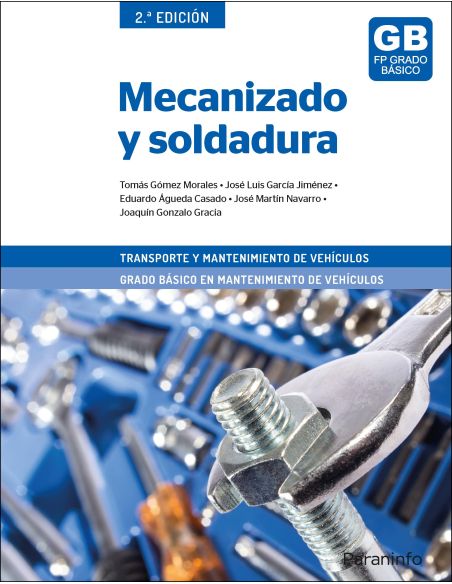 Mecanizado Y Soldadura 2ª Edición
