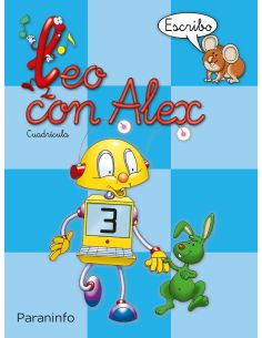 Leo Con Alex. Escritura 3. Cuadrícula (Educación Infantil)