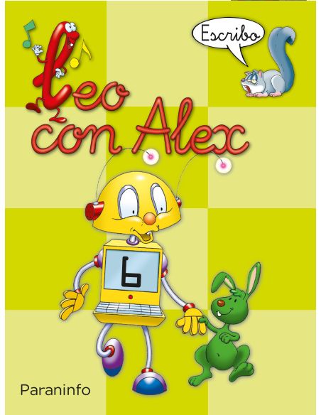 Leo Con Alex. Escritura 6. Pauta (Educación Infantil)