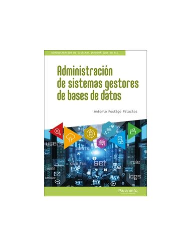Administración De Sistemas Gestores De Bases De Datos