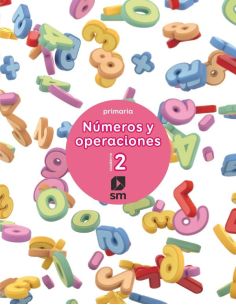 Cuaderno 2 De Números Y Operaciones. Primaria