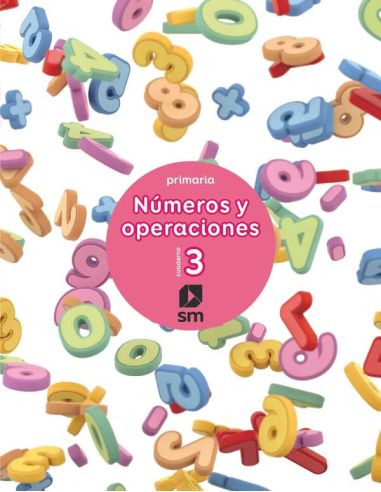 Cuaderno 3 De Números Y Operaciones. Primaria