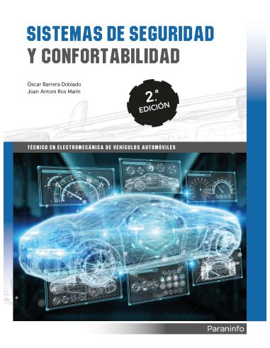 Sistemas De Seguridad Y Confortabilidad 2.ª Edición