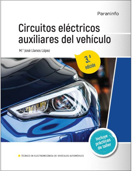 Circuitos Eléctricos Auxiliares Del Vehículo 3.ª Edición