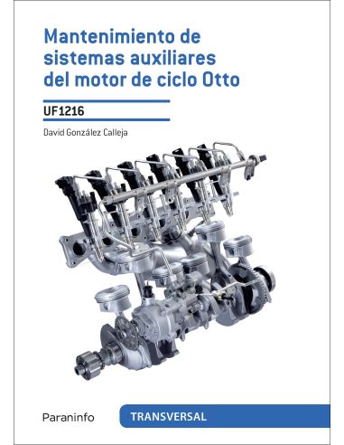 Mantenimiento De Sistemas Auxiliares Del Motor De Ciclo Otto