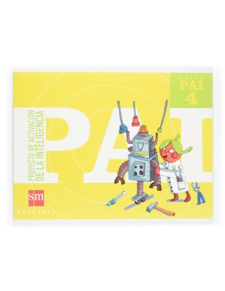 Nuevo Pai: Proyecto De Activación De La Inteligencia. 4 Primaria