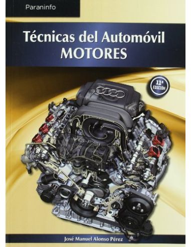 Tecnicas Del Automovil. Motores