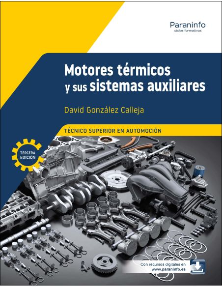Motores Térmicos Y Sus Sistemas Auxiliares 3.ª Edición 2025